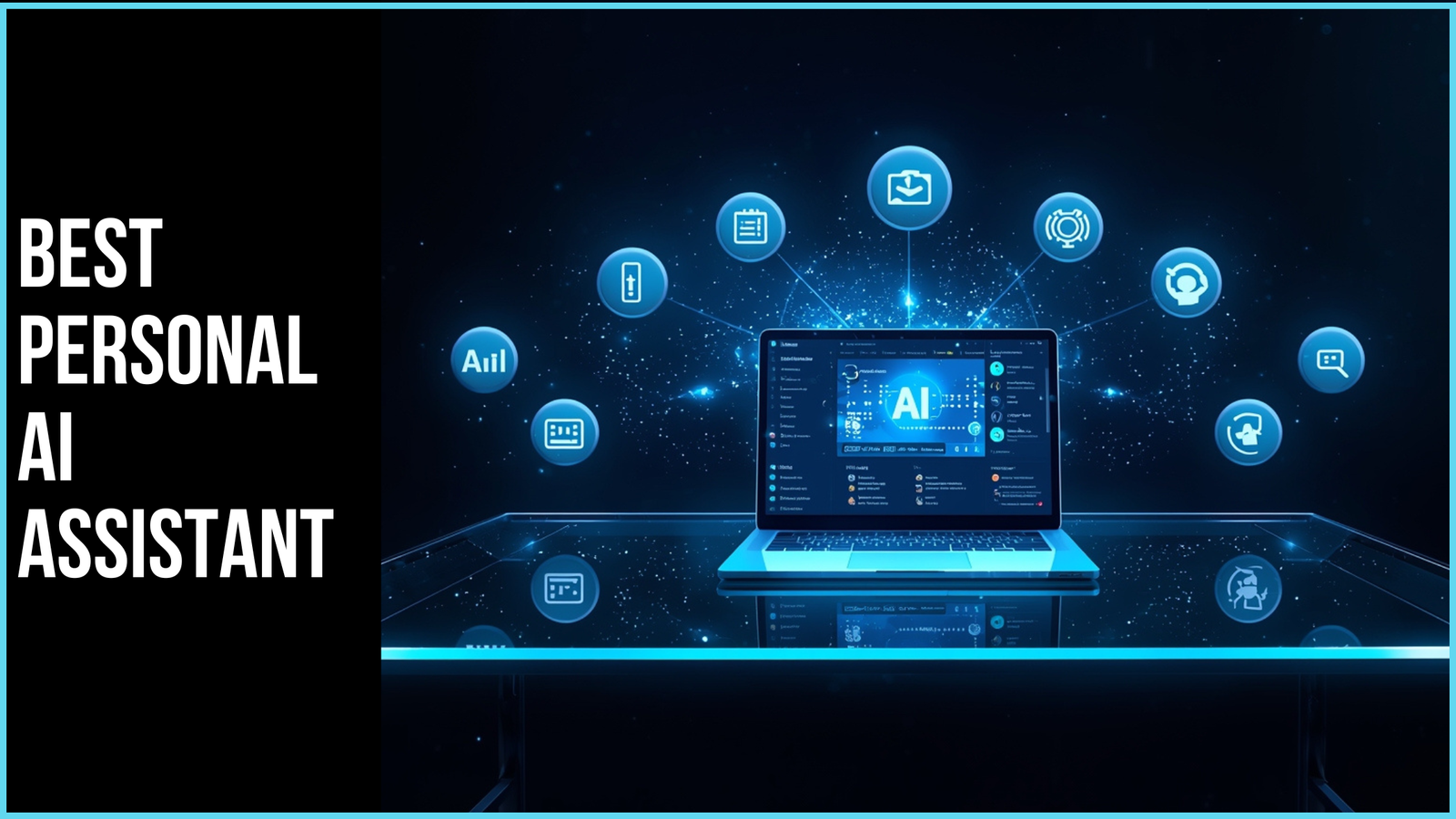 Best AI personal assistant in 2025 to minimize your work in fast way