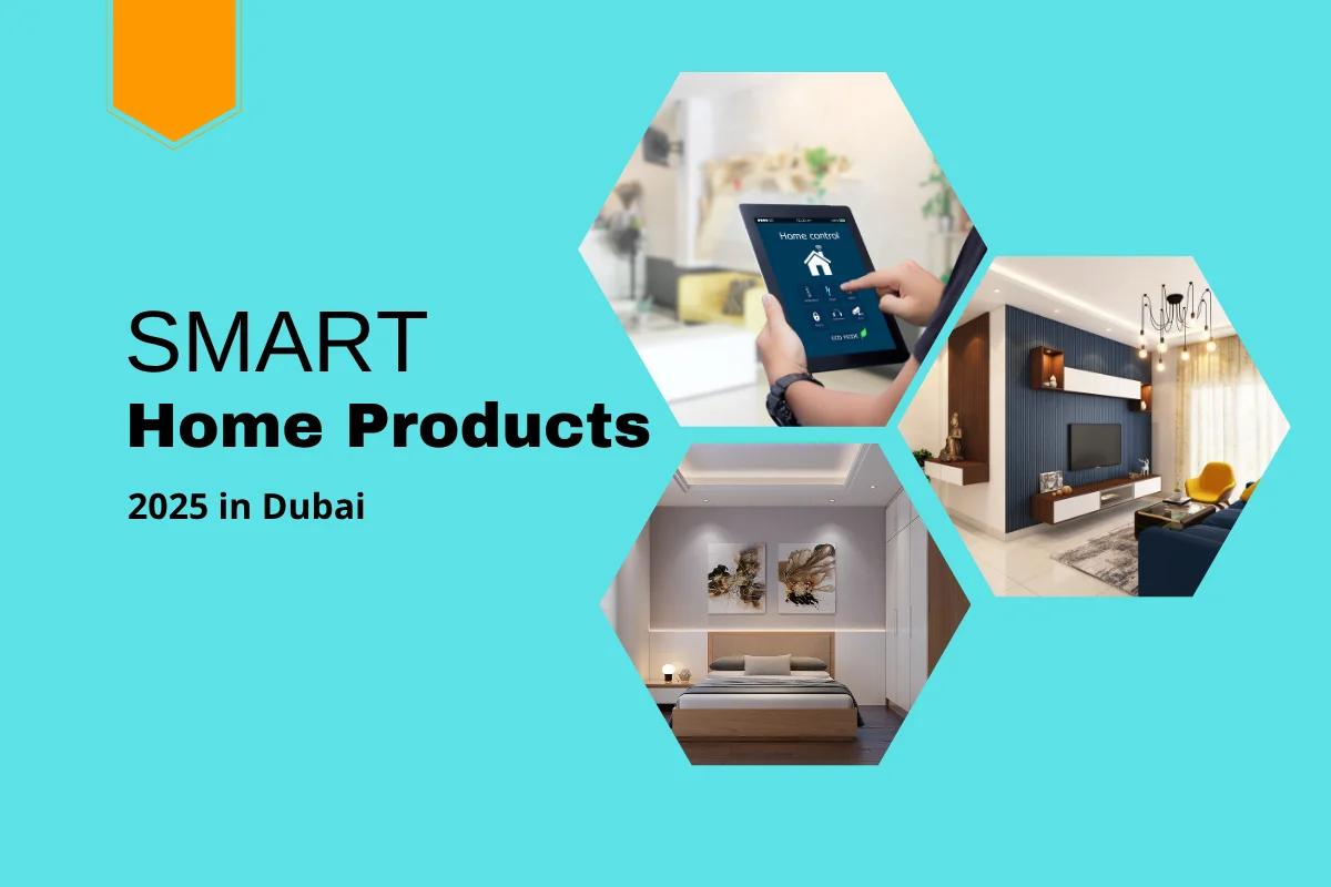 Best Smart Home Devices 2025 in Dubai