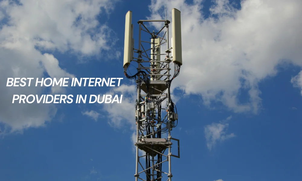 Best Home Internet Providers in Dubai